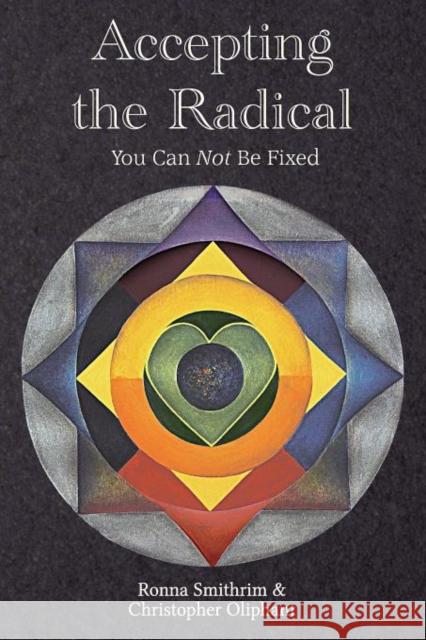 Accepting the Radical Smithrim, Ronna 9781908293107 CGW Publishing - książka