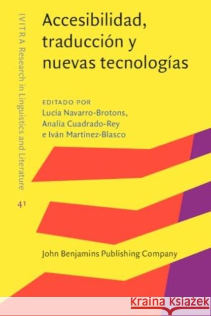 Accesibilidad, traduccion y nuevas tecnologias  9789027216007 John Benjamins Publishing Co - książka