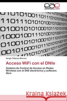 Acceso WiFi con el DNIe Yébenes Moreno Sergio 9783844346497 Editorial Academica Espanola - książka