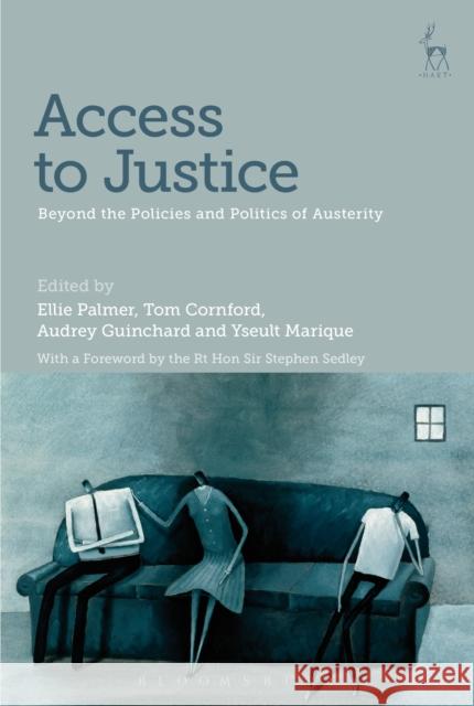 Access to Justice: Beyond the Policies and Politics of Austerity Ellie Palmer Tom Cornford Audrey Guinchard 9781509921140 Hart Publishing - książka