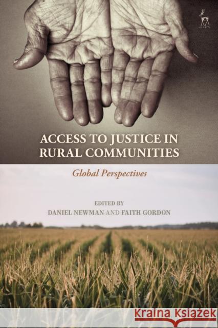 Access to Justice in Rural Communities: Global Perspectives Newman, Daniel 9781509951642 BLOOMSBURY ACADEMIC - książka