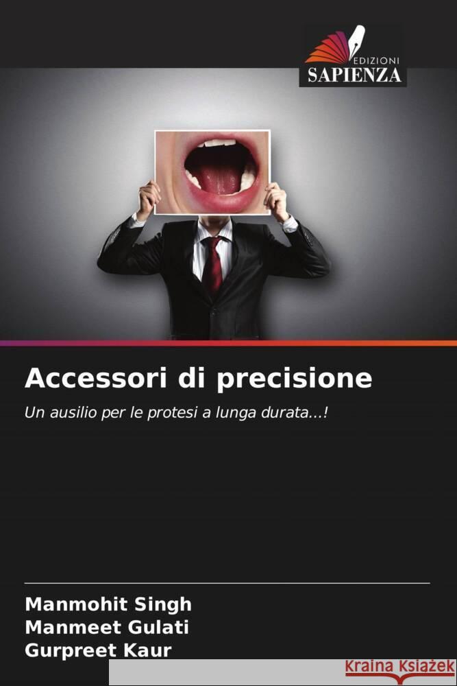 Accessori di precisione Manmohit Singh Manmeet Gulati Gurpreet Kaur 9786208034153 Edizioni Sapienza - książka