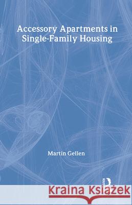 Accessory Apartments in Single-family Housing  9780882851051 Transaction Publishers - książka