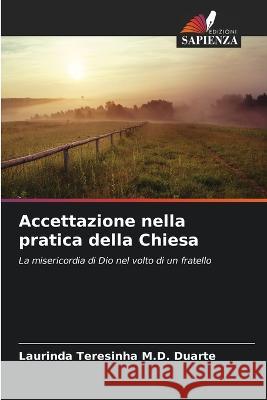 Accettazione nella pratica della Chiesa Laurinda Teresinha Duarte 9786205826522 Edizioni Sapienza - książka