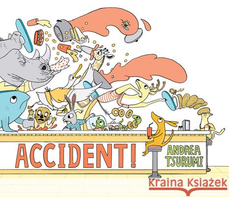 Accident! Lap Board Book Tsurumi, Andrea 9781328620071 Houghton Mifflin - książka