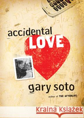 Accidental Love Gary Soto 9780152061135 Harcourt Paperbacks - książka