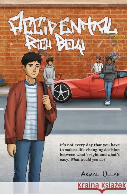 Accidental Rich Boy Akmal Ullah 9781912356270 Beacon Books and Media Ltd - książka