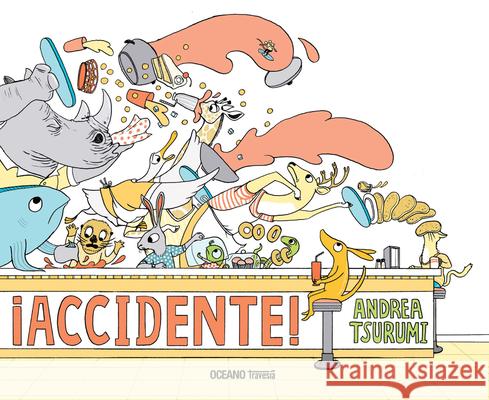 ¡Accidente! Tsurumi, Andrea 9786075279237 Oceano Travesia - książka