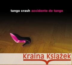 Accidente de Tango Tango Crash 4250095800542 Allegro Corporation - książka