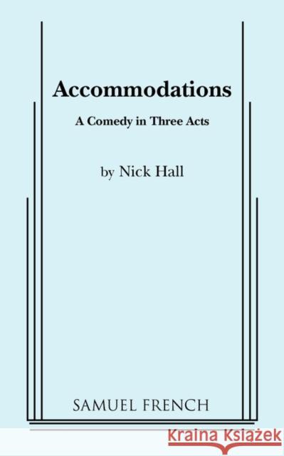 Accommodations Nick Hall 9780573605604 Samuel French Trade - książka
