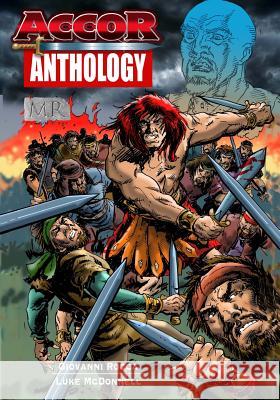 Accor Anthology: Accor Anthology Giovanni Rocca Luke McDonnell 9781513648545 MR Comics & Art - książka