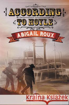 According to Hoyle Abigail Roux 9781626492158 Riptide Publishing - książka