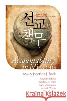 Accountability in Missions Jonathan J. Bonk 9781610976183 Wipf & Stock Publishers - książka