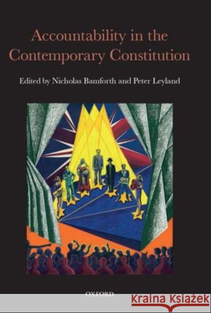 Accountability in the Contemporary Constitution Nicholas Bamforth Peter Leyland 9780199670024 Oxford University Press, USA - książka