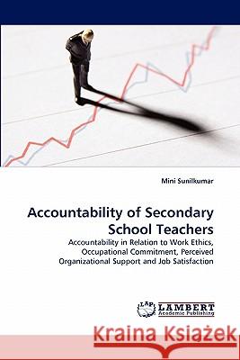 Accountability of Secondary School Teachers Mini Sunilkumar 9783844331240 LAP Lambert Academic Publishing - książka