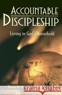 Accountable Discipleship: Living in God's Household Steven W. Manskar 9780881773392 Discipleship Resources - książka