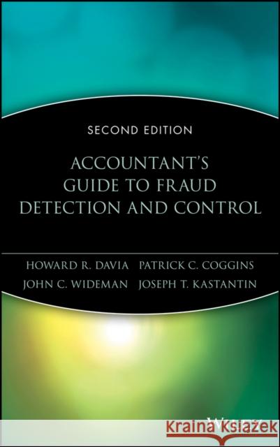 Accountant's Guide to Fraud Detection and Control Howard R. Davia Patrick C. Coggins John C. Wideman 9780471353782 John Wiley & Sons - książka
