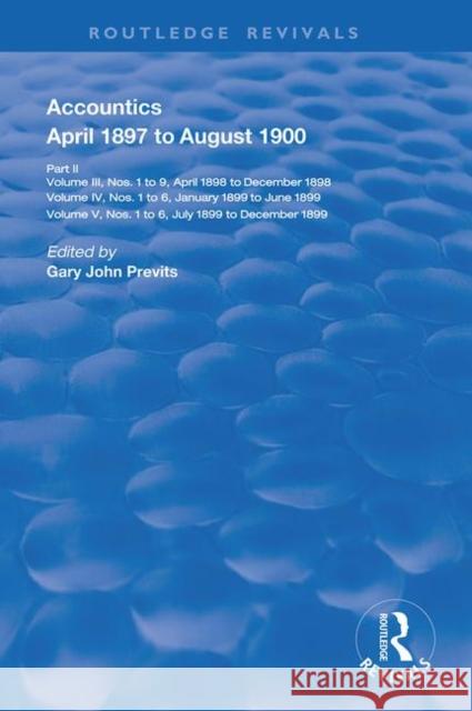 Accountics, Part II: April 1897 to August 1900 Gary John Previts Gary John Previts 9780367143886 Routledge - książka