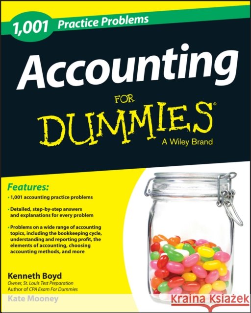 Accounting: 1,001 Practice Problems For Dummies Kate Mooney 9781118853283 John Wiley & Sons - książka