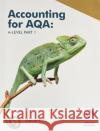 Accounting for AQA A-level Part 1 - Text AQA 9781911198895 Osborne Books Ltd