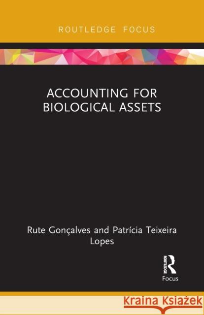 Accounting for Biological Assets Patr Lopes 9781032096223 Routledge - książka