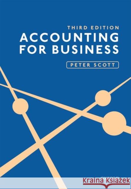 Accounting for Business 3e Scott, Peter 9780198807797 Oxford University Press - książka