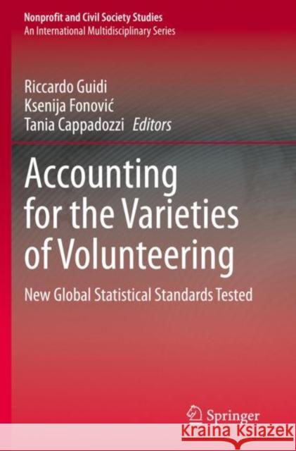 Accounting for the Varieties of Volunteering: New Global Statistical Standards Tested Guidi, Riccardo 9783030705480 Springer International Publishing - książka