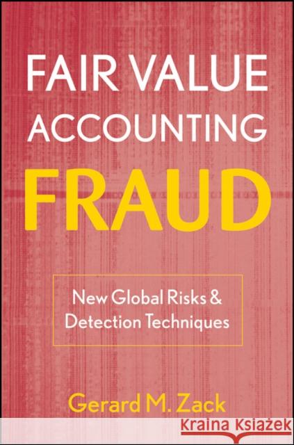 Accounting Fraud Zack, Gerard M. 9780470478585 John Wiley & Sons - książka