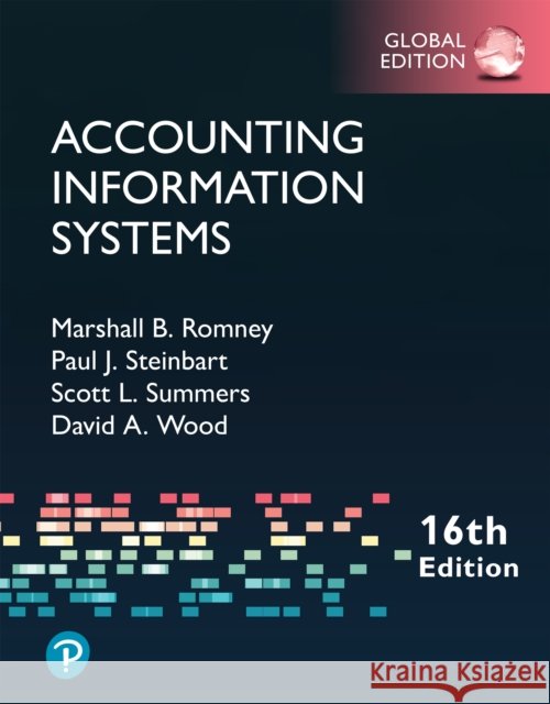 Accounting Information Systems -- Global Edition David Wood 9781292468457 Pearson Education Limited - książka