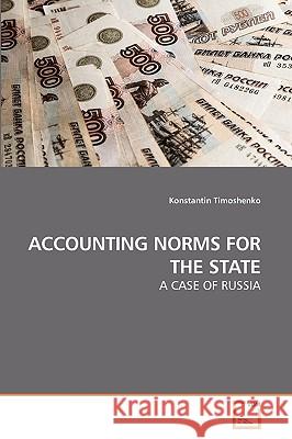 Accounting Norms for the State Konstantin Timoshenko 9783639254655 VDM Verlag - książka
