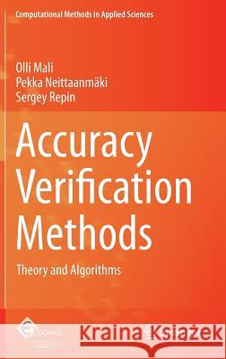 Accuracy Verification Methods: Theory and Algorithms Mali, Olli 9789400775800 Springer - książka