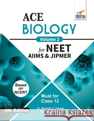 ACE Biology for NEET, AIIMS & JIPMER (Class 12) - Vol. 2 Disha Experts 9789388026505 Aiets Com Pvt Ltd - książka