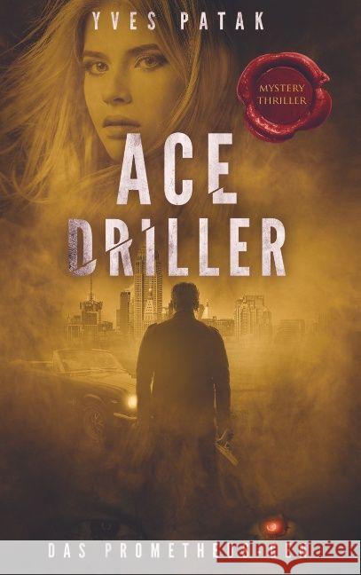 ACE DRILLER Patak, Yves 9789463421744 Bookmundo - książka