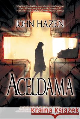 Aceldama John Hazen 9781612966885 Black Rose Writing - książka