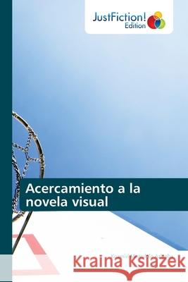 Acercamiento a la novela visual Koamivi Mawulolo Aziagba 9786203577761 Justfiction Edition - książka