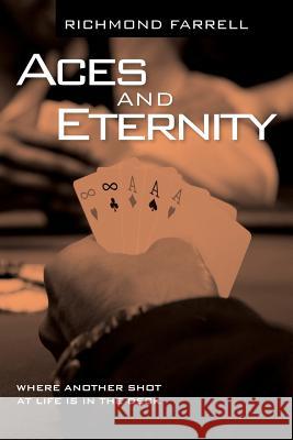 Aces and Eternity Robert Richmond Farrell 9780983694502 Southbeach Bookbinders - książka