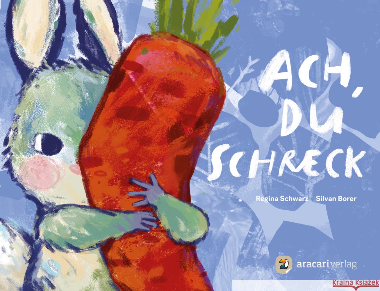 Ach, du Schreck Schwarz, Regina 9783907114407 Aracari - książka