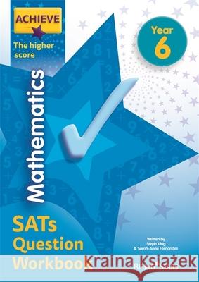 Achieve Maths Question Workbook Higher (SATs) Steph King 9781510442733 Rising Stars UK Ltd - książka