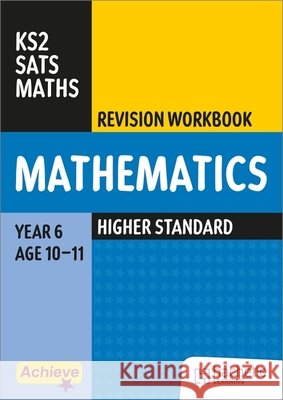 Achieve SATs: KS2 Maths Revision Workbook (Higher) for the 2027 SATs tests Trevor Dixon 9781036022815 Hachette Learning - książka