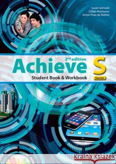 Achieve: Starter: Student Book and Workbook    9780194556453 Oxford University Press - książka