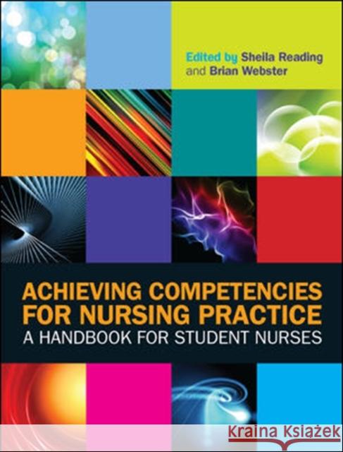Achieving Competencies for Nursing Practice: A Handbook for Student Nurses Sheila Reading 9780335246748  - książka