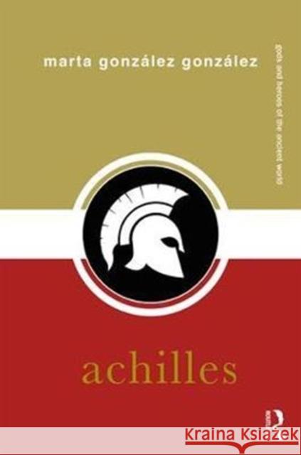 Achilles Marta Gonzalez 9781138677012 Routledge - książka