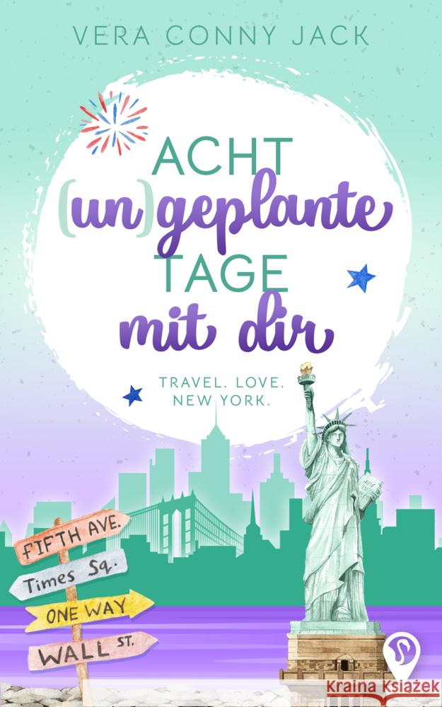 Acht (un)geplante Tage mit dir Jack, Vera Conny 9783989425118 Nova MD - książka