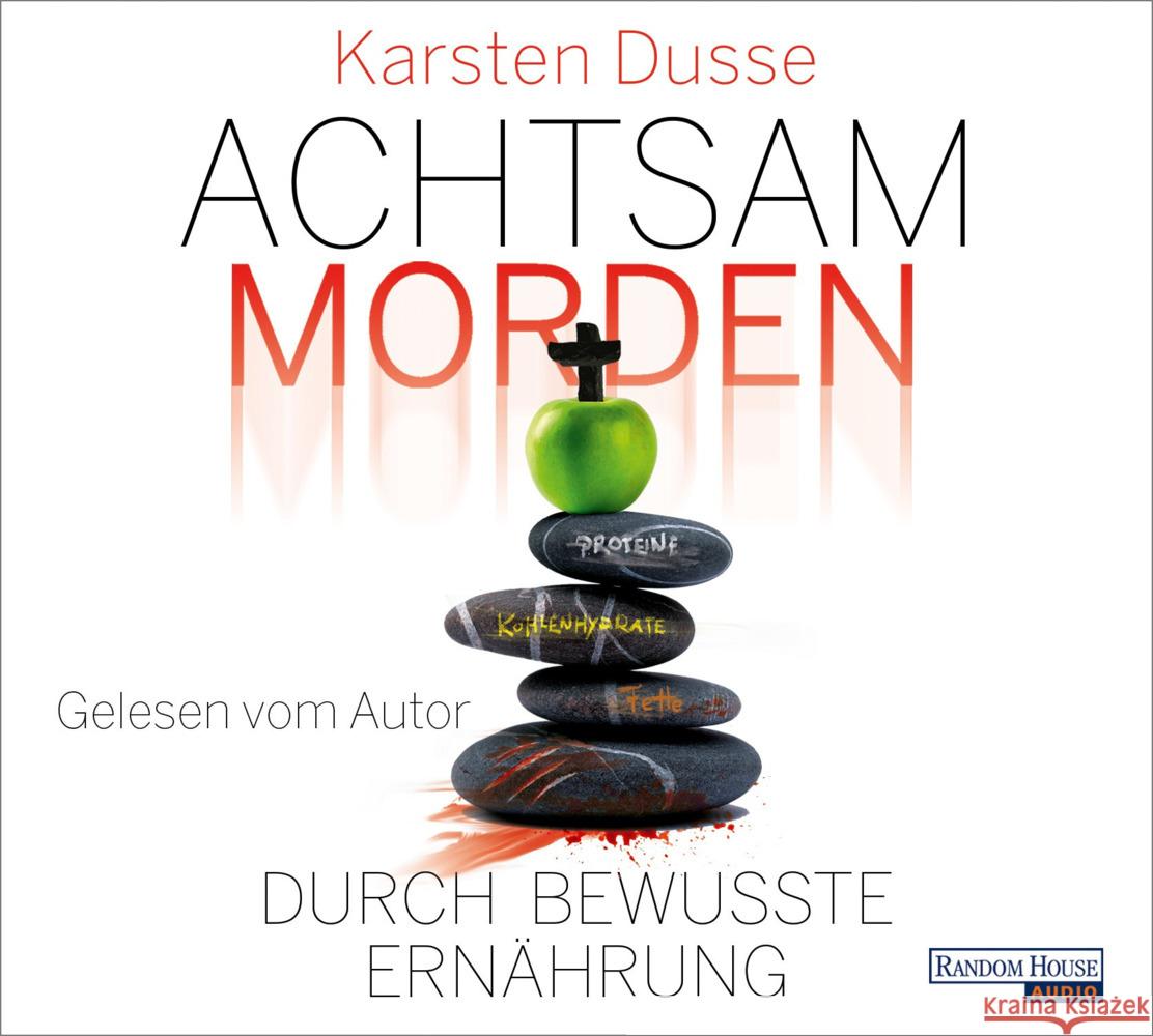 Achtsam morden durch bewusste Ernährung, 6 Audio-CD Dusse, Karsten 9783837164763 Random House Audio - książka