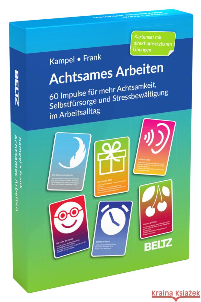 Achtsames Arbeiten Kampel, Marianne, Frank, Andrea 4019172100759 Beltz - książka