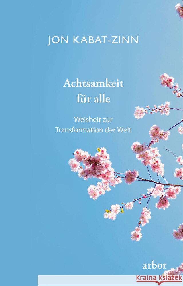 Achtsamkeit für alle Kabat-Zinn, Jon 9783867812535 Arbor-Verlag - książka