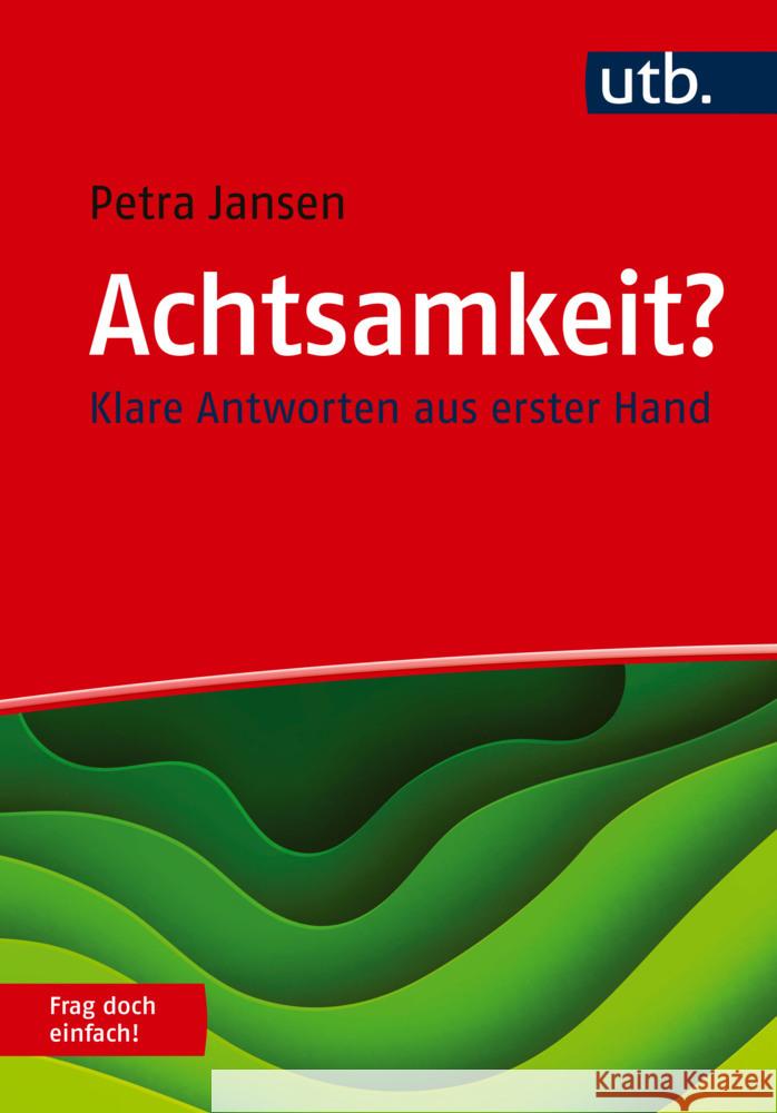 Achtsamkeit? Frag doch einfach! Jansen, Petra 9783825261733 UVK - książka