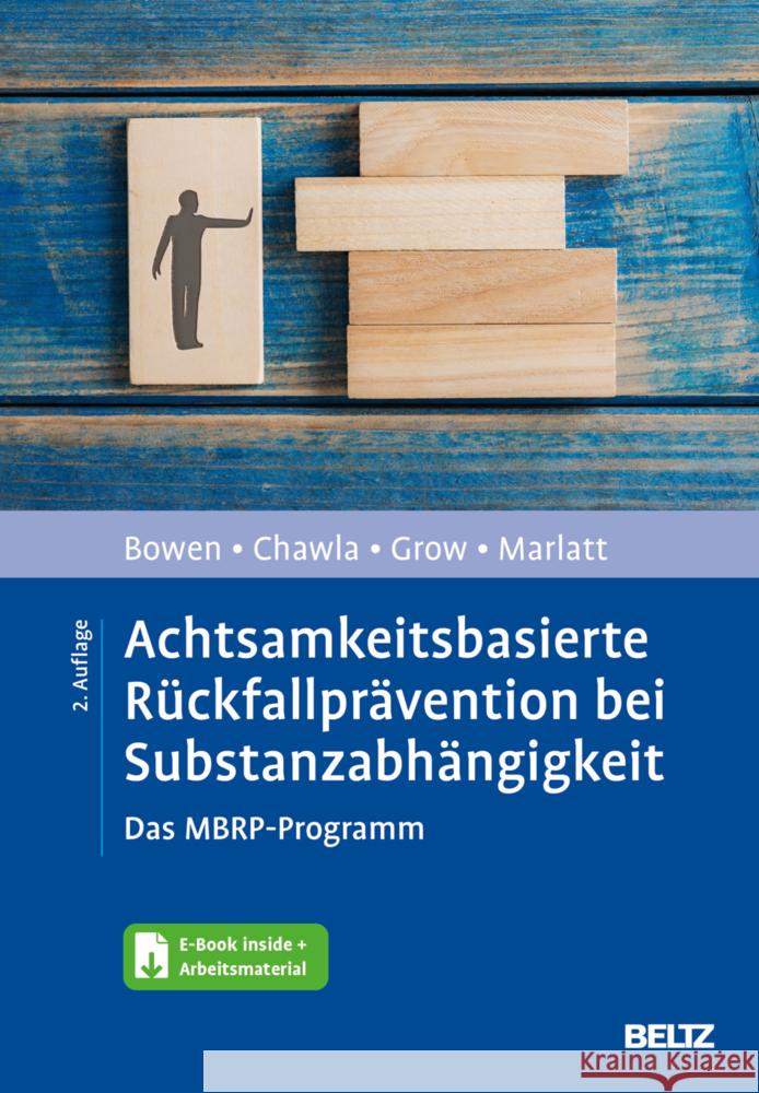 Achtsamkeitsbasierte Rückfallprävention bei Substanzabhängigkeit, m. 1 Buch, m. 1 E-Book Bowen, Sarah, Chawla, Neha, Grow, Joel 9783621288972 Beltz Psychologie - książka