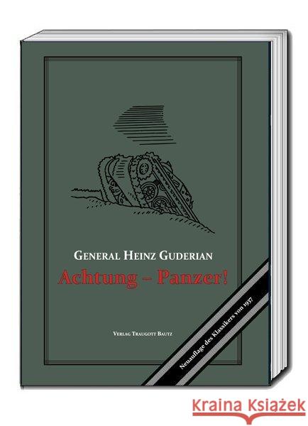 Achtung - Panzer! Guderian, Heinz 9783959483483 Bautz - książka