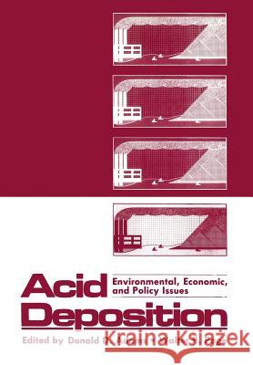 Acid Deposition: Environmental, Economic, and Policy Issues Donald Adams 9781461583523 Springer - książka